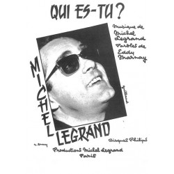 Sheet music QUI ES-TU Michel LEGRAND