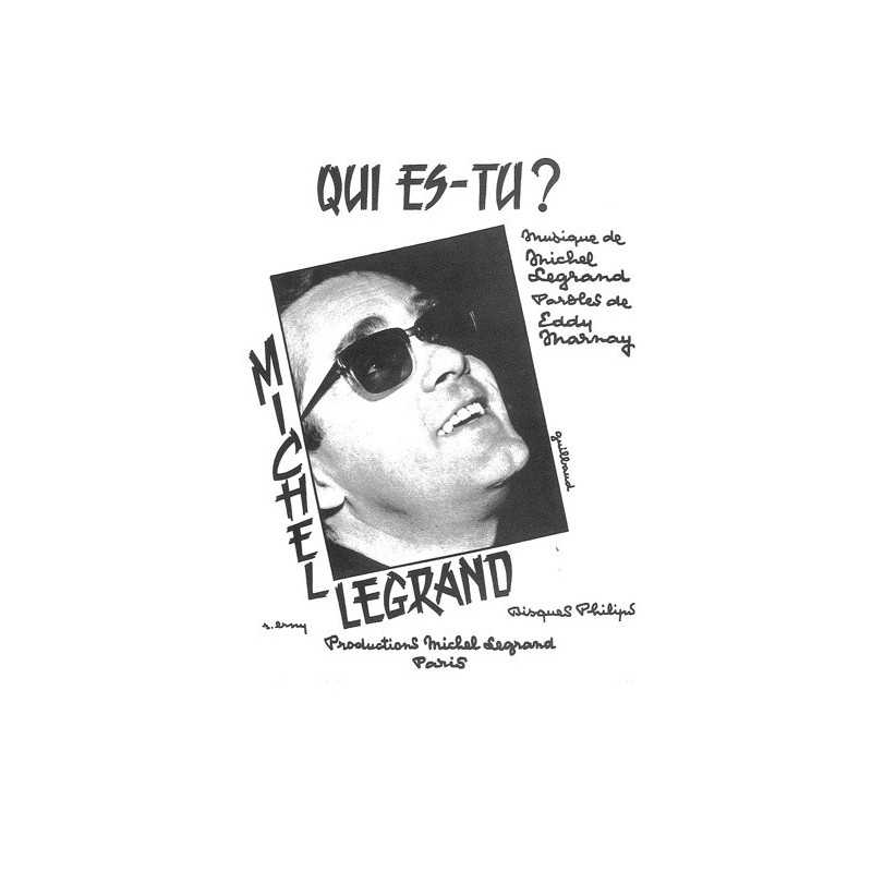 Sheet music QUI ES-TU Michel LEGRAND
