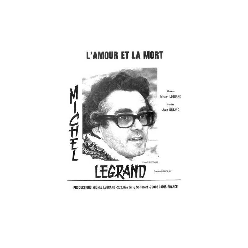 Partition L'AMOUR ET LA MORT Michel LEGRAND