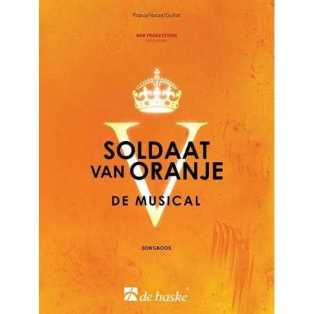 SOLDAAT VAN ORANJE – DE MUSICAL