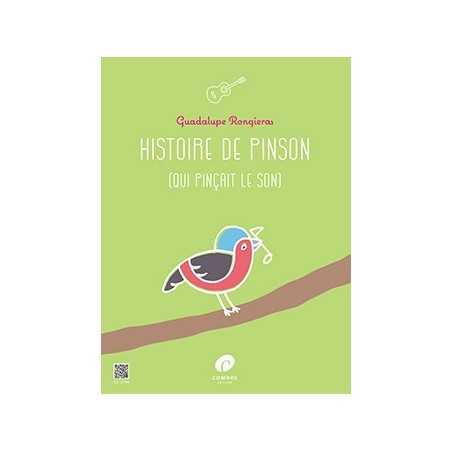 HISTOIRE DE PINSON (QUI PINÇAIT LE SON)