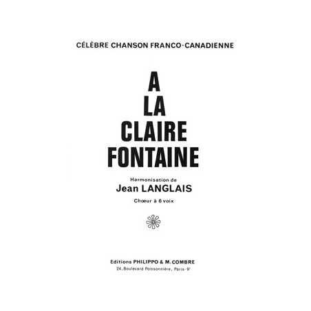 A LA CLAIRE FONTAINE