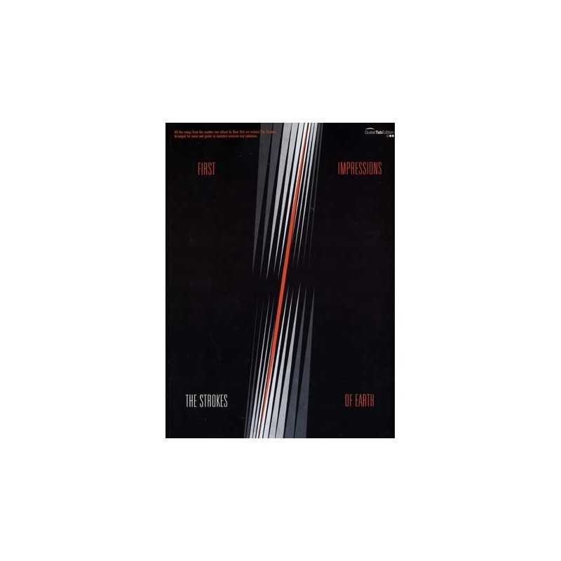 THE STROKES : FIRST IMPRESSIONS OF EARTH (TAB)
