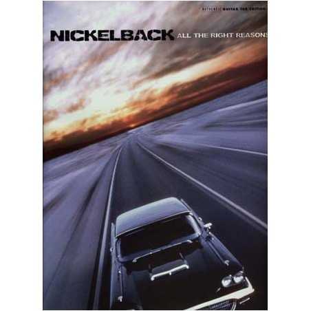 NICKELBACK : ALL THE RIGHT REASONS (TAB)