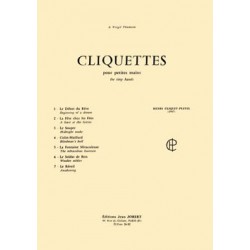 CLIQUETTES POUR PETITES MAINS