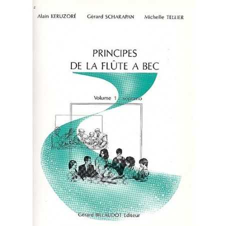 PRINCIPES DE LA FLUTE A BEC (Vol.1 soprano)
