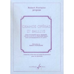 GRANDS OPERAS ET BALLETS (solos d'orchestre pour clarinette)