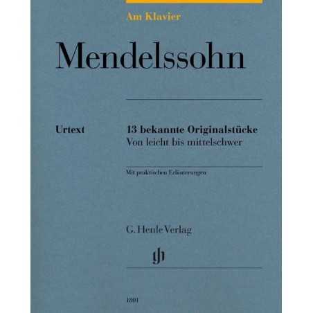 MENDELSSOHN FELIX - AM KLAVIER (13 PIECES ORIGINALES) - PIANO
