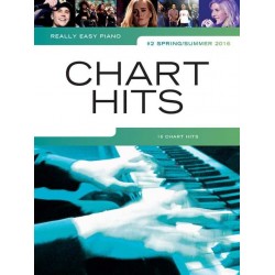 REALLY EASY PIANO : CHART HITS SPRING/SUMMER 2016