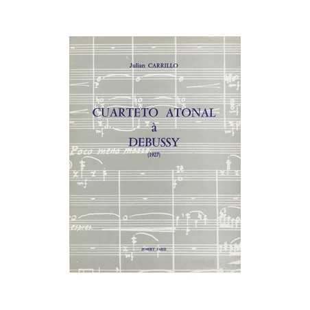 CUARTETO ATONAL A DEBUSSY