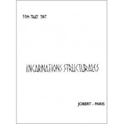 INCARNATIONS STRUCTURALES