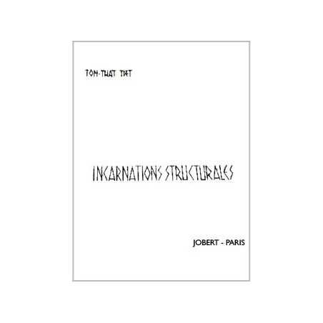 INCARNATIONS STRUCTURALES
