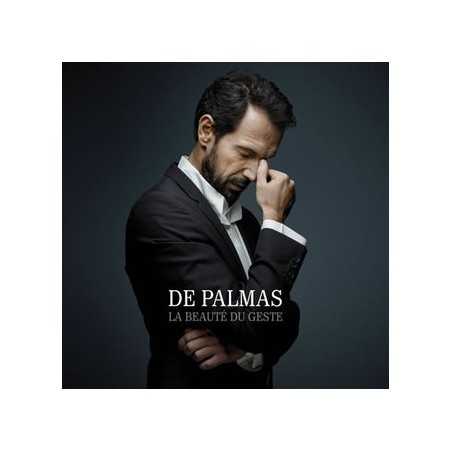 DE PALMAS -  LA BEAUTÉ DU GESTE