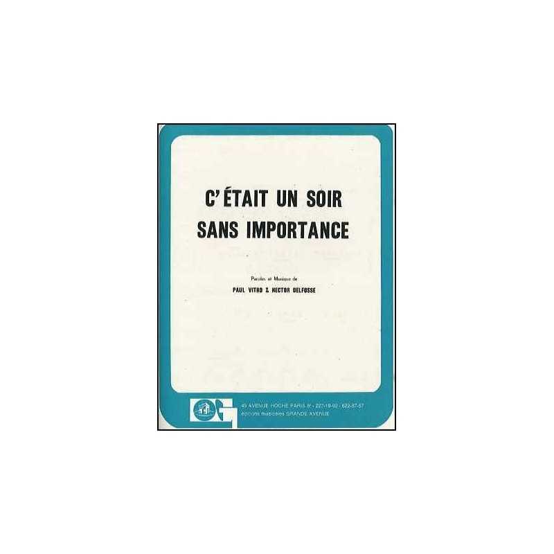 C'ÉTAIT UN SOIR SANS IMPORTANCE