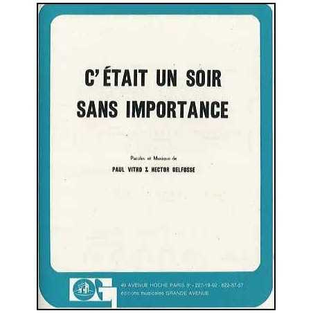 C'ÉTAIT UN SOIR SANS IMPORTANCE