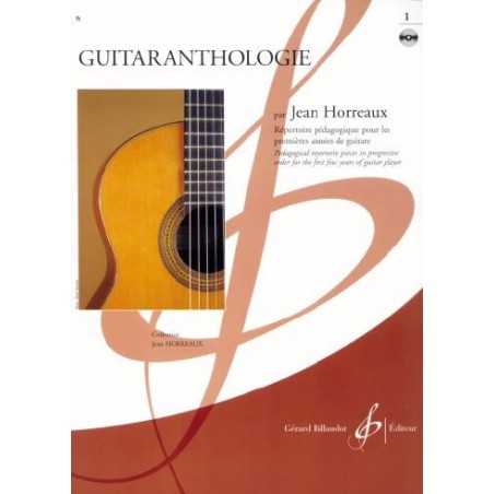 GUITARANTHOLOGIE VOLUME 1 (+CD)