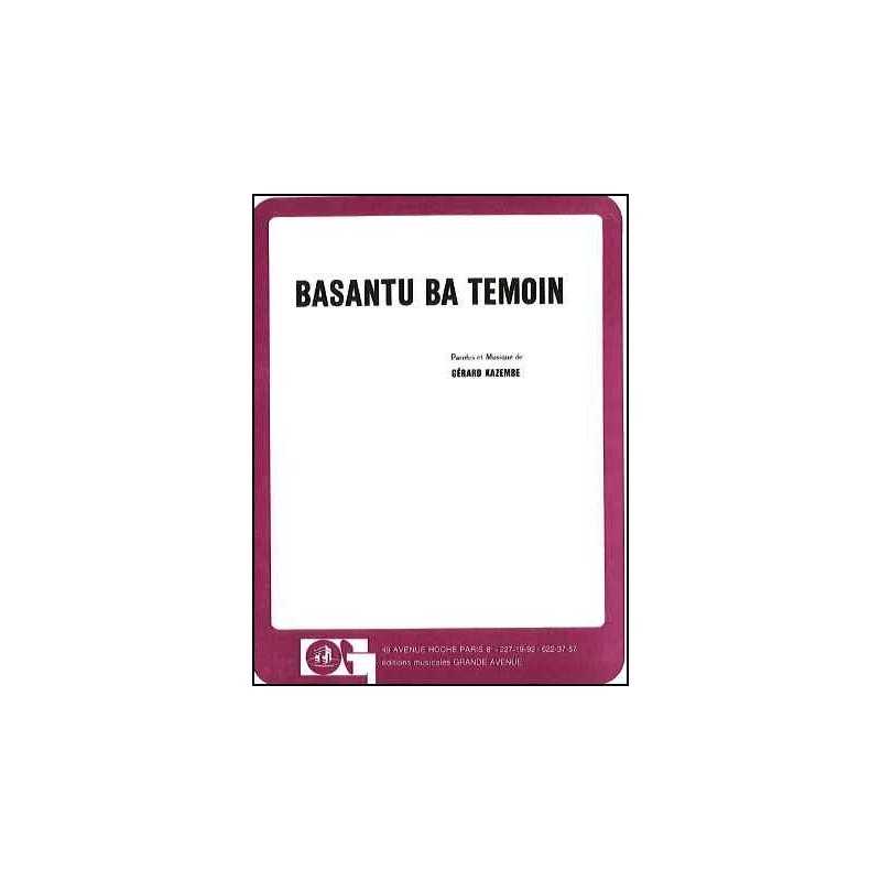 BASANTU BA TEMOIN