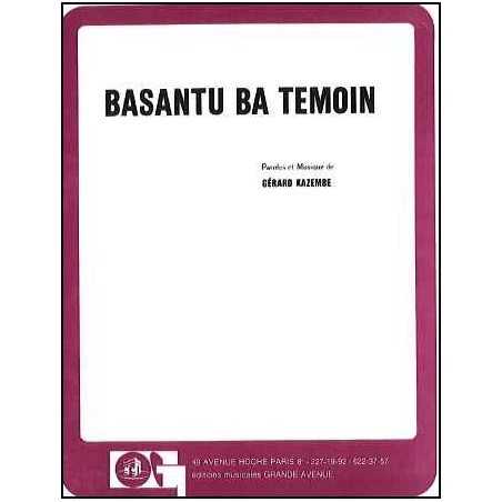 BASANTU BA TEMOIN