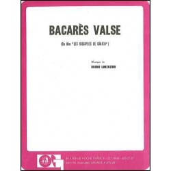 BACARÈS VALSE