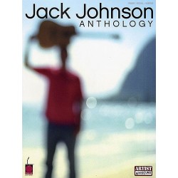 Songbook JACK JOHNSON ANTHOLOGY