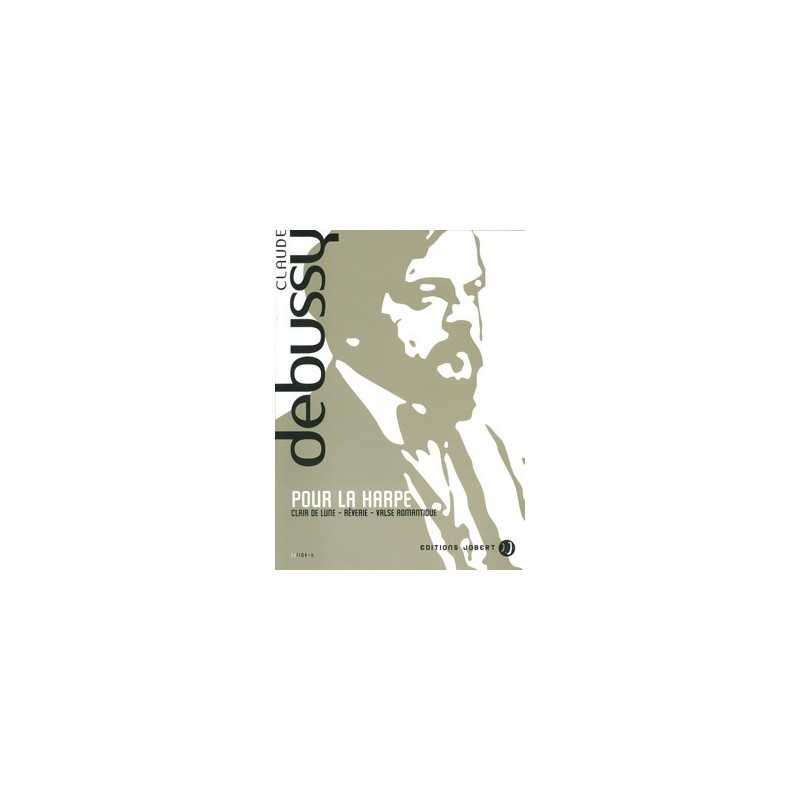 Sheet Music POUR LA HARPE Claude DEBUSSY