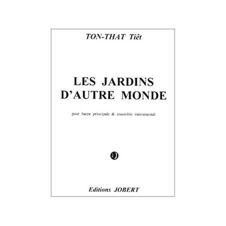 LES JARDINS D'AUTRE MONDE