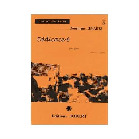 DÉDICACE 6