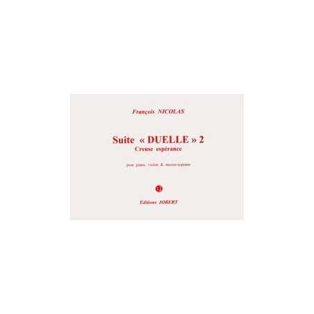 SUITE DUELLE 2 - CREUSE ESPÉRANCE