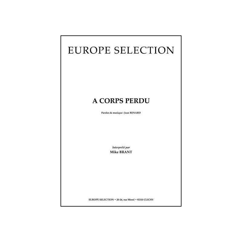 Sheet music A CORPS PERDU Mike BRANT
