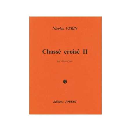 CHASSÉ-CROISÉ II