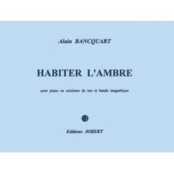 HABITER L'AMBRE