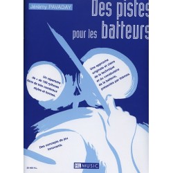 DES PISTES POUR LES BATTEURS