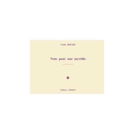 NOTE POUR UNE MYRTILLE