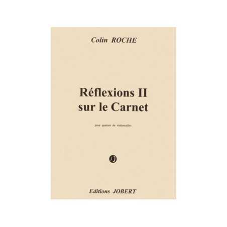 RÉFLEXIONS II SUR LE CARNET