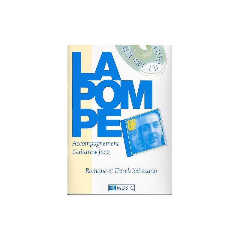 LA POMPE (+ CD)