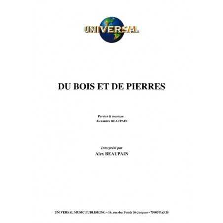 DU BOIS ET DES PIERRES