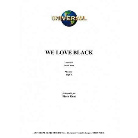 WE LOVE BLACK