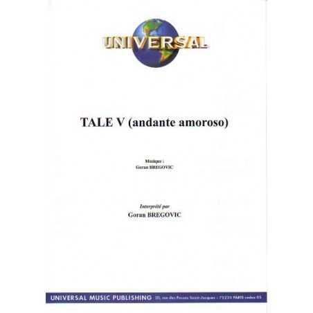 TALE V (ANDANTE AMOROSO)