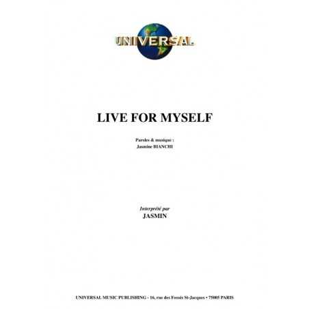 LIVE FOR MYSELF