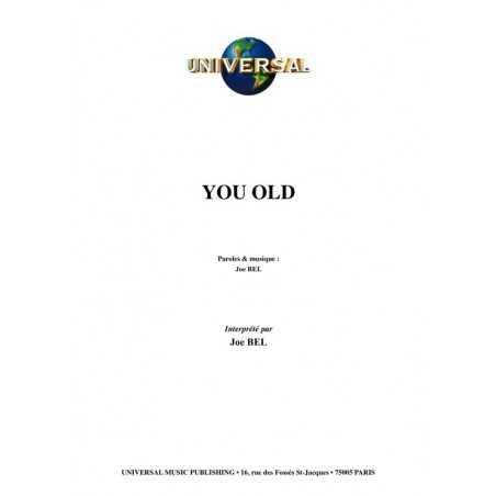 YOU OLD