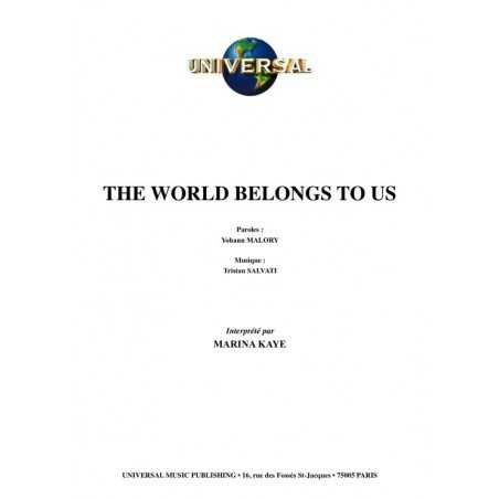 THE WORLD BELONGS TO US
