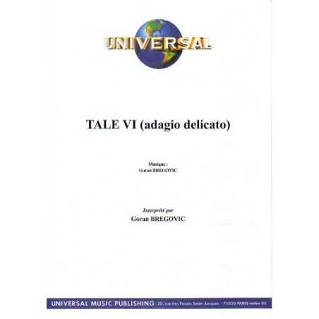 TALE VI (ADAGIO DELICATO)