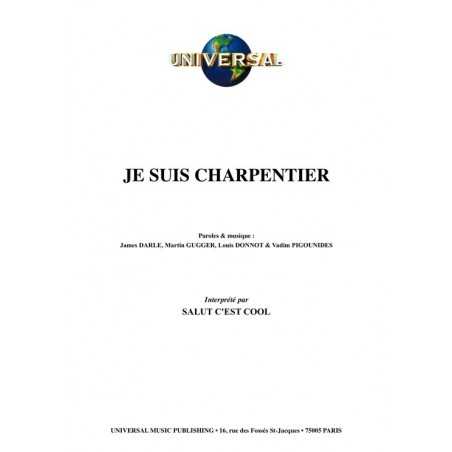 JE SUIS CHARPENTIER
