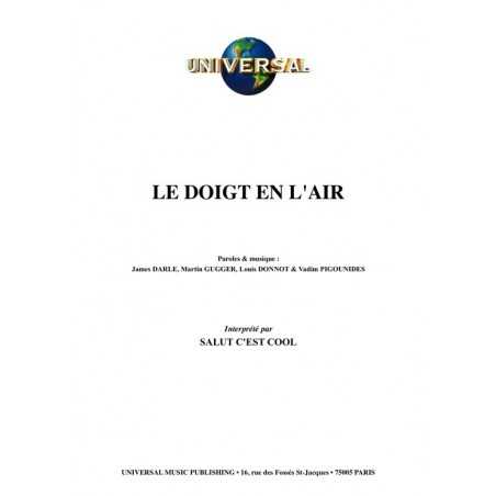 LE DOIGT EN L'AIR