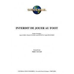 INTERDIT DE JOUER AU FOOT