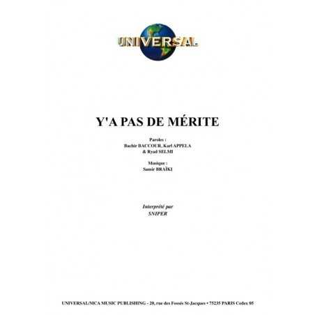 Y'A PAS DE MÉRITE