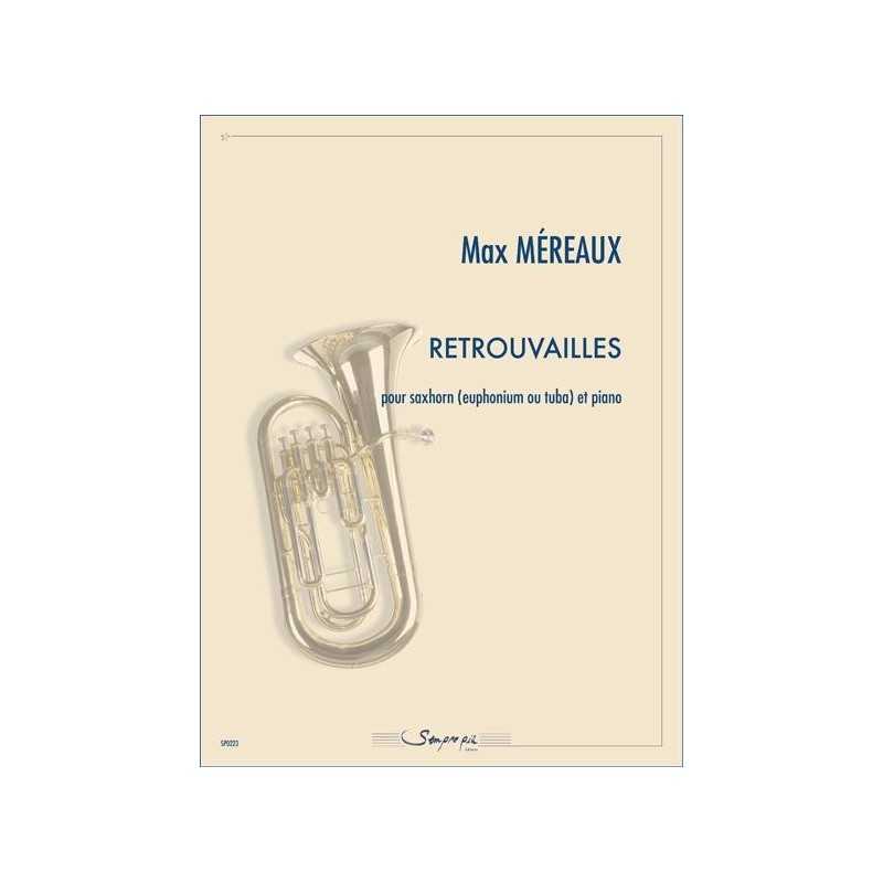 Partition RETROUVAILLES Max Méreaux