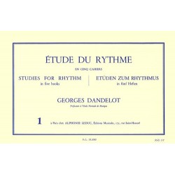 Georges Dandelot ÉTUDE DU RYTHME VOL.1
