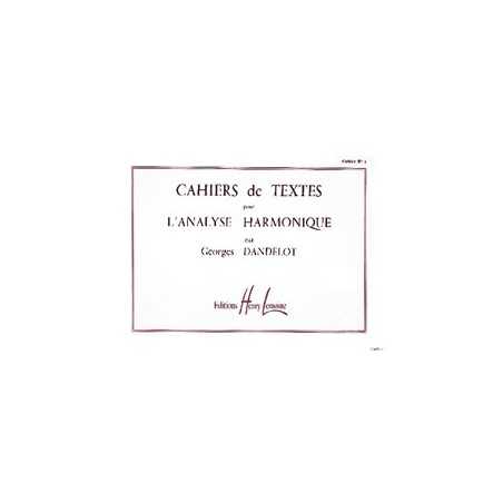 CAHIERS DE TEXTES L'ANALYSE HARMONIQUE VOL.1