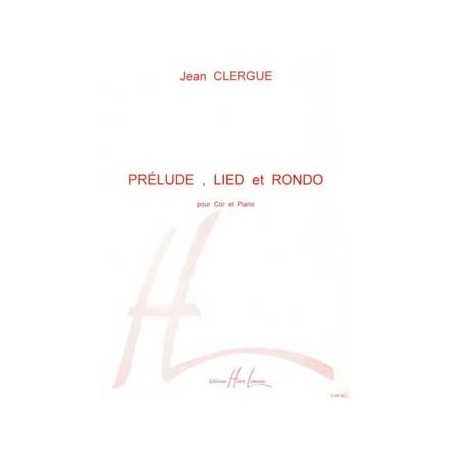 PRÉLUDE, LIED ET RONDO